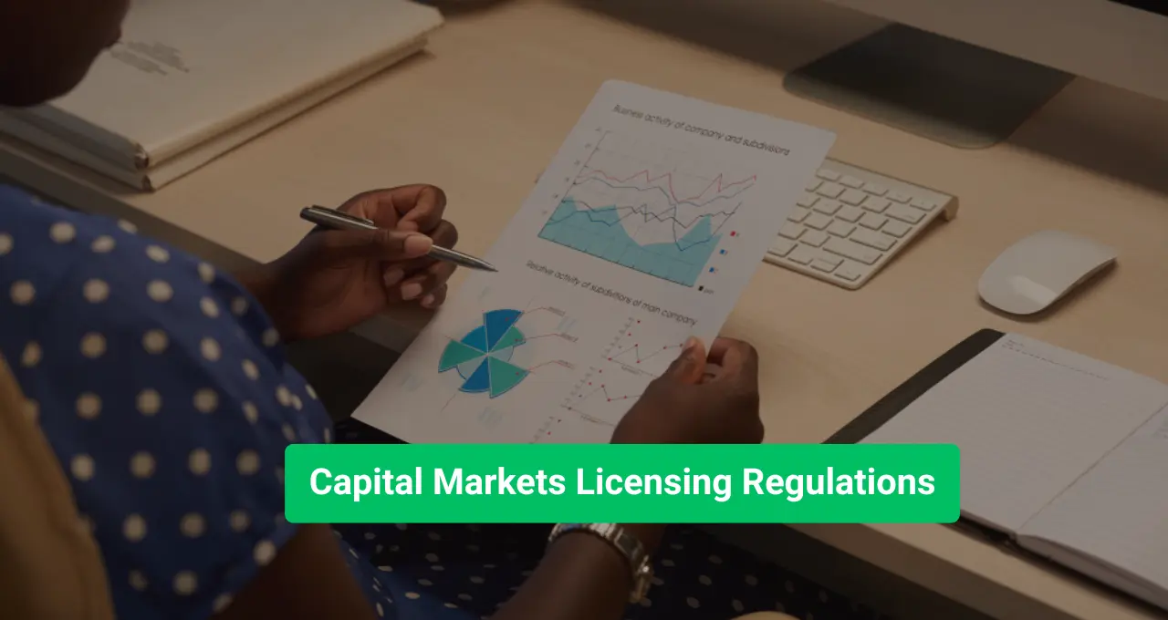 Capital Markets Licensing Regulations 2025