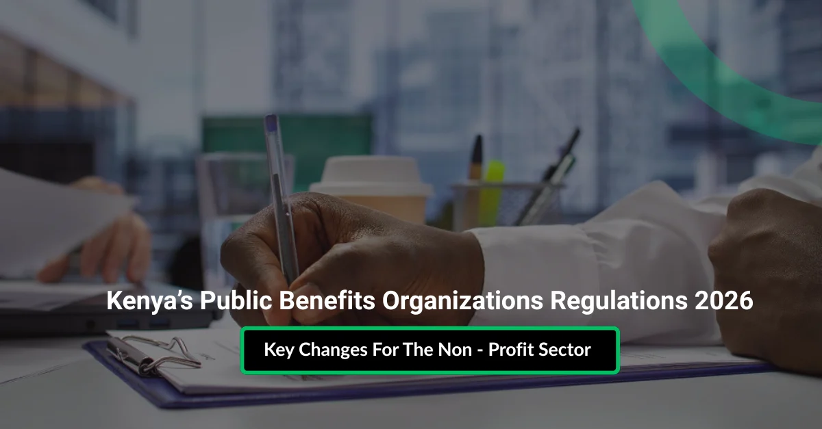 Kenya’s Public Benefits Organizations Regulations 2026